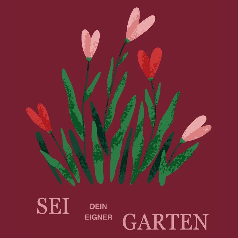 Sei dein eigner Garten