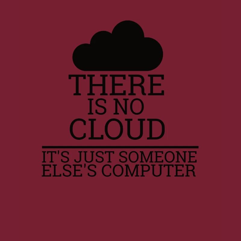"There is no Cloud" | Informatik, Computer