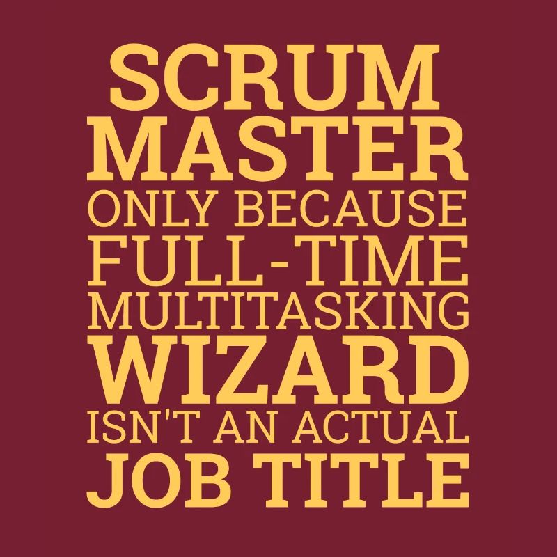 "Scrum Master" | Scrum Master