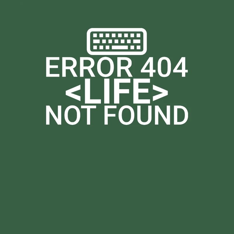 "Software Developer Life Error | Programmierer"