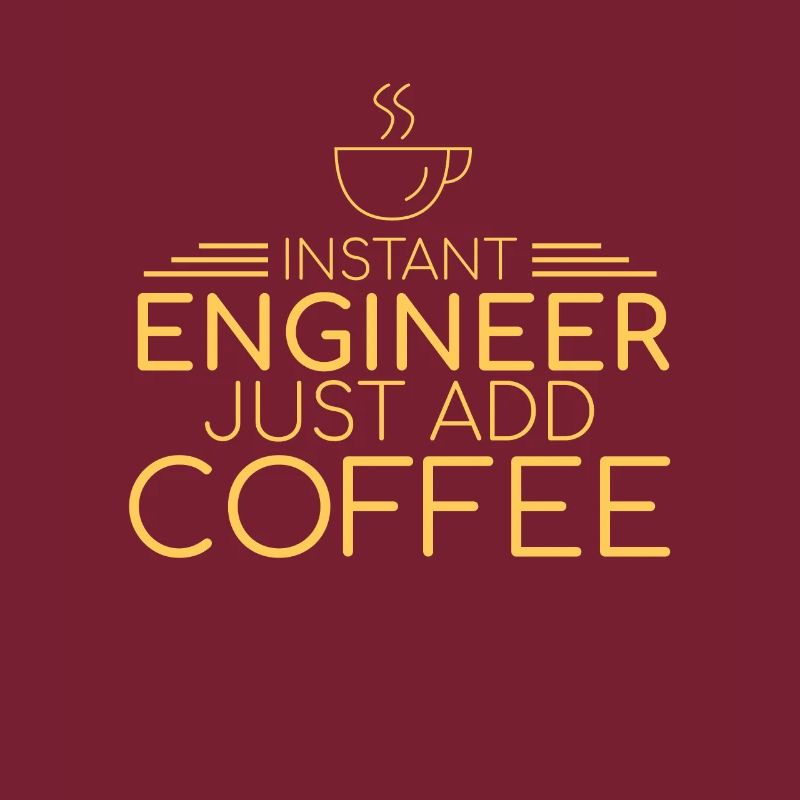 "Engineer Coffee | Engineer"