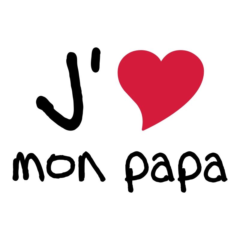 J'aime mon papa