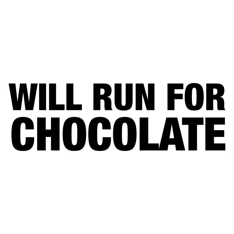 Will Run For Chocolate
