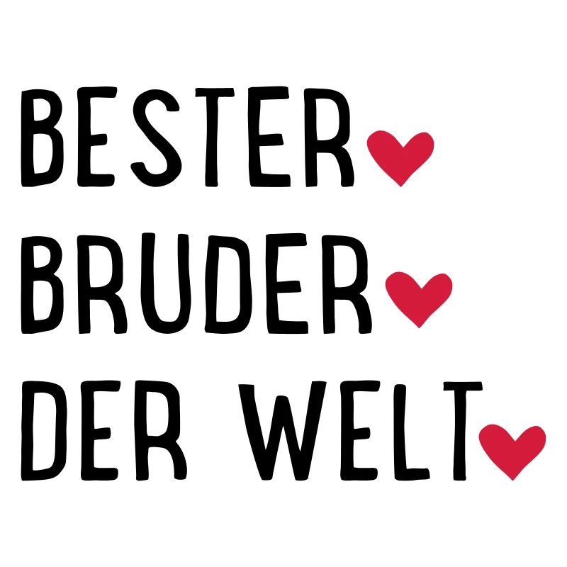 Bester Bruder der Welt