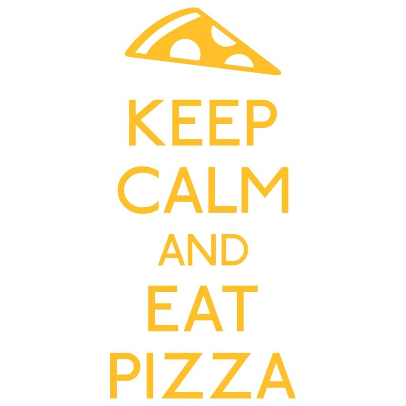 Keep Calm Pizza