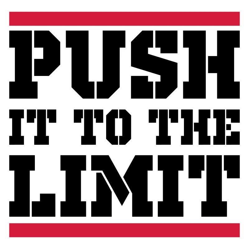 Push It To The Limit Training Spruch