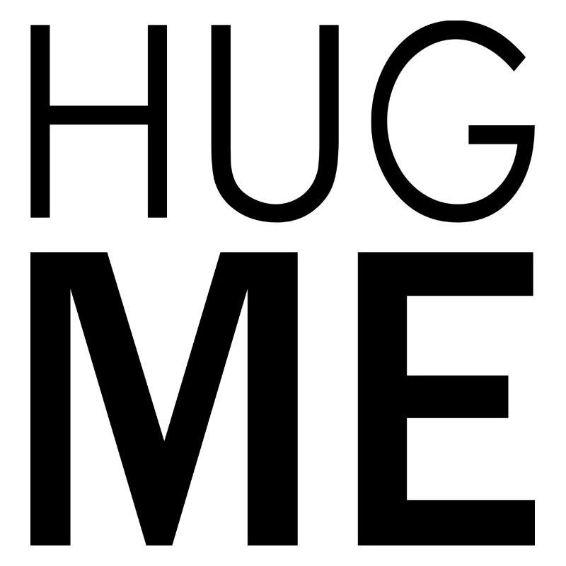 Hug Me
