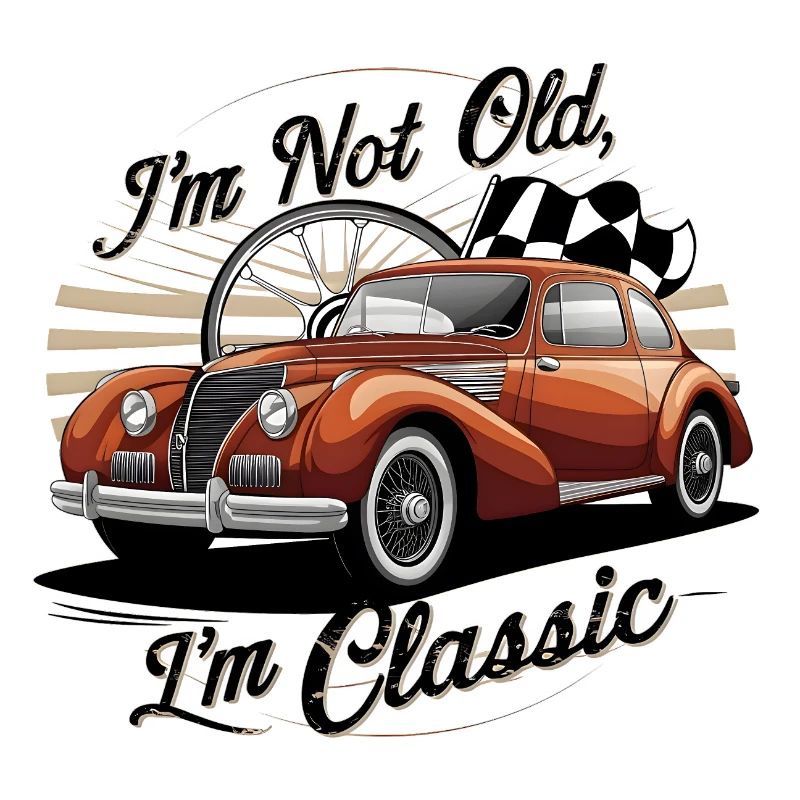 Oldtimer Oldtimer mit Vintage Text