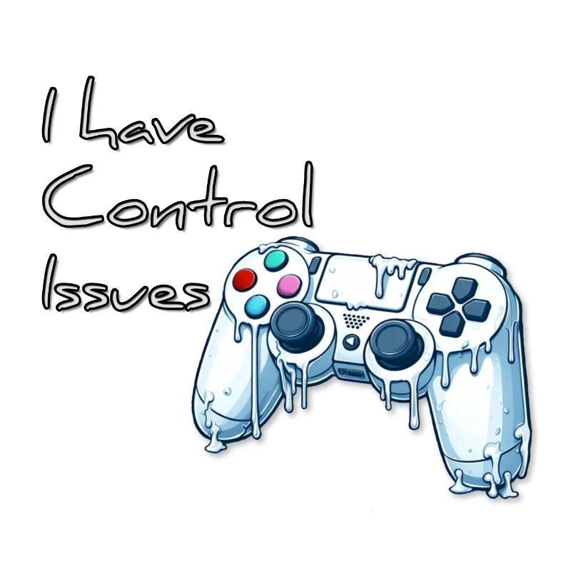 I have control issues