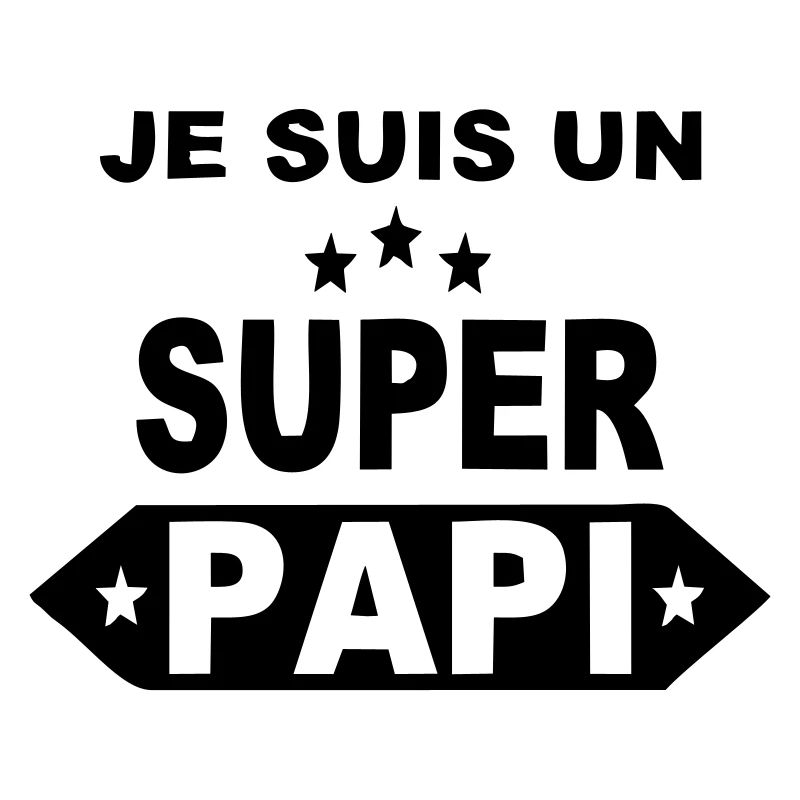 Je suis un super papi
