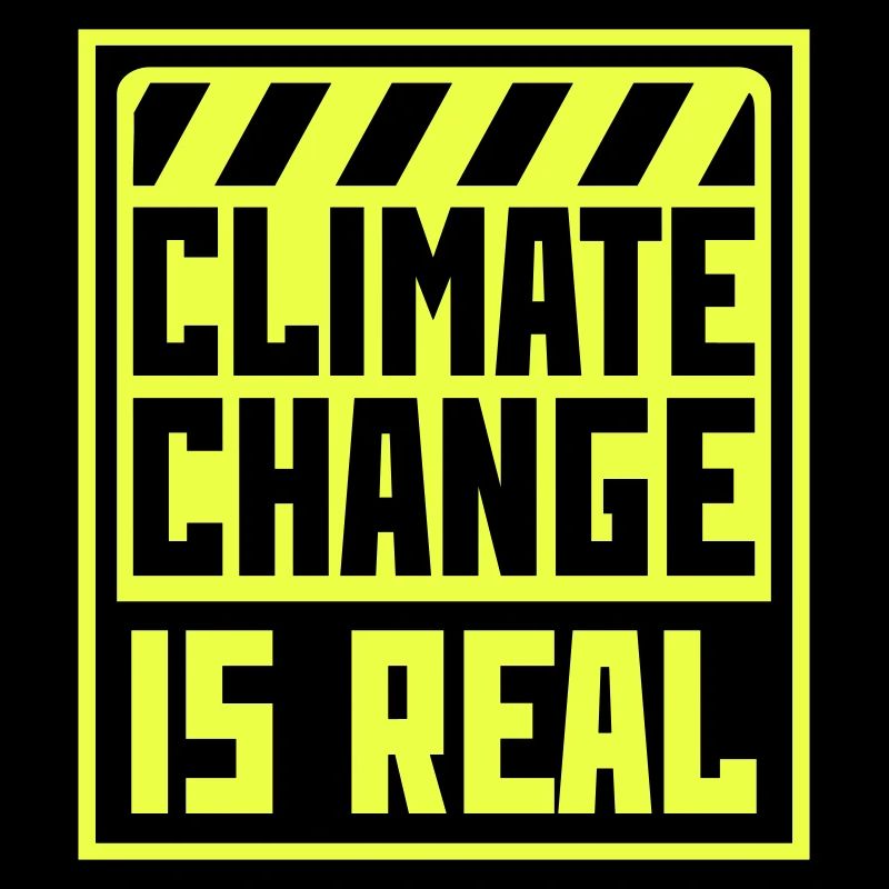 Climate Change Is Real Climate Change Science