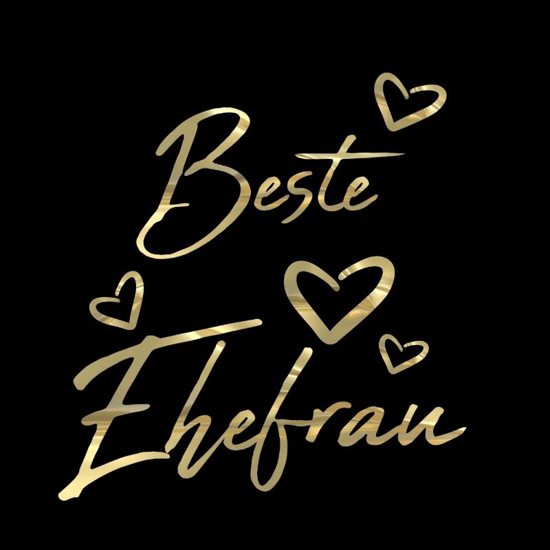 Beste Ehefrau