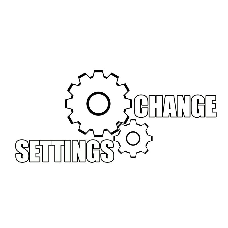 CHANGE SETTINGS