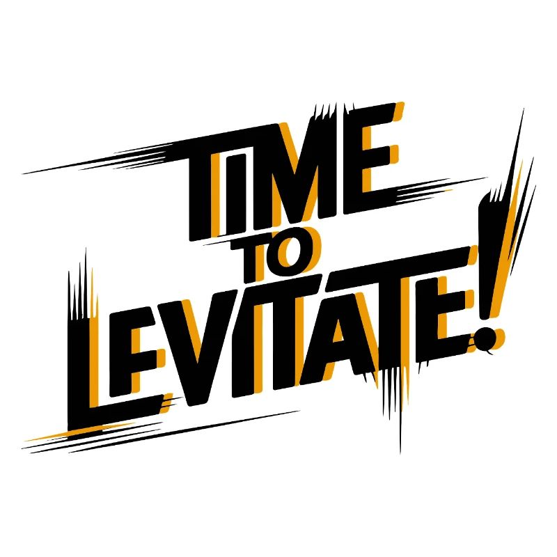 Il est temps de léviter