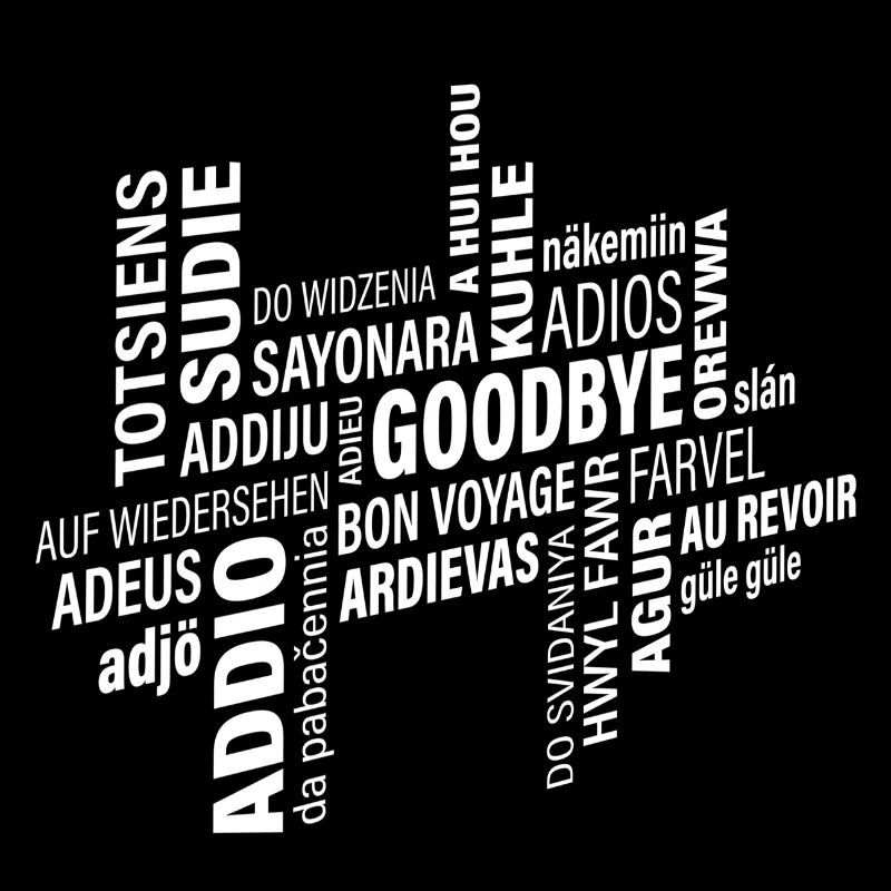 Goodbye