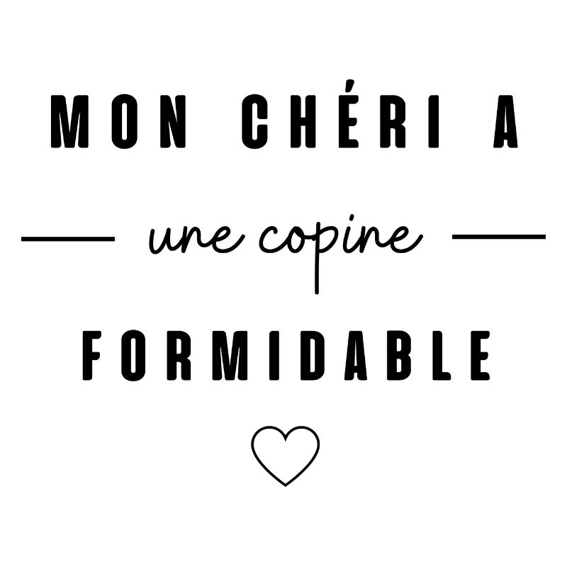 Mon chéri a une copine formidable