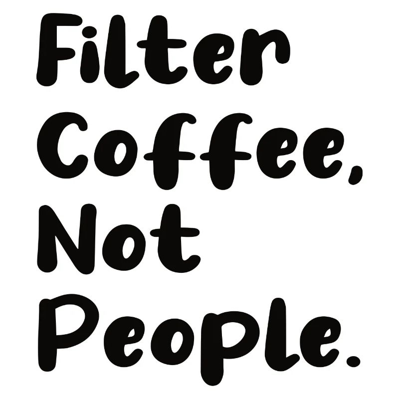 Filtrer le café, pas les gens