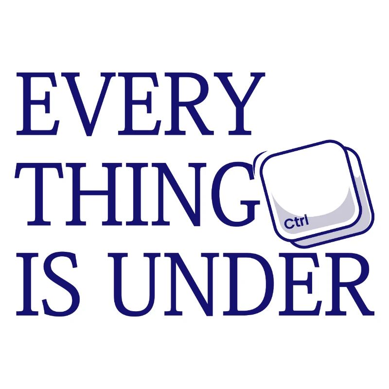 Everything Is Under Ctrl