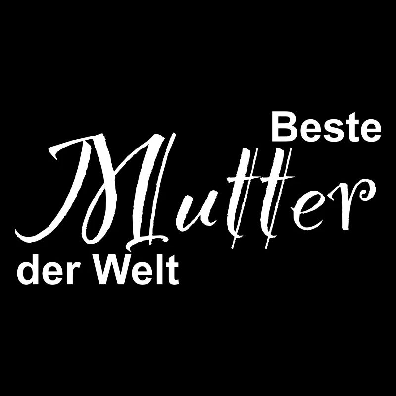 Beste Mutter der Welt