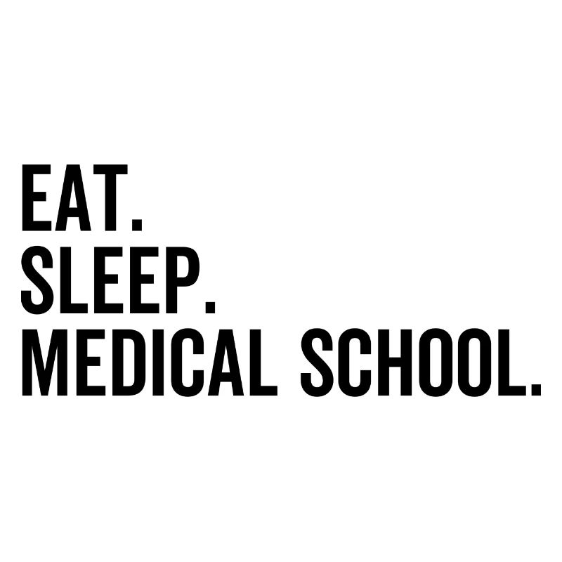 École de médecine Eat Sleep