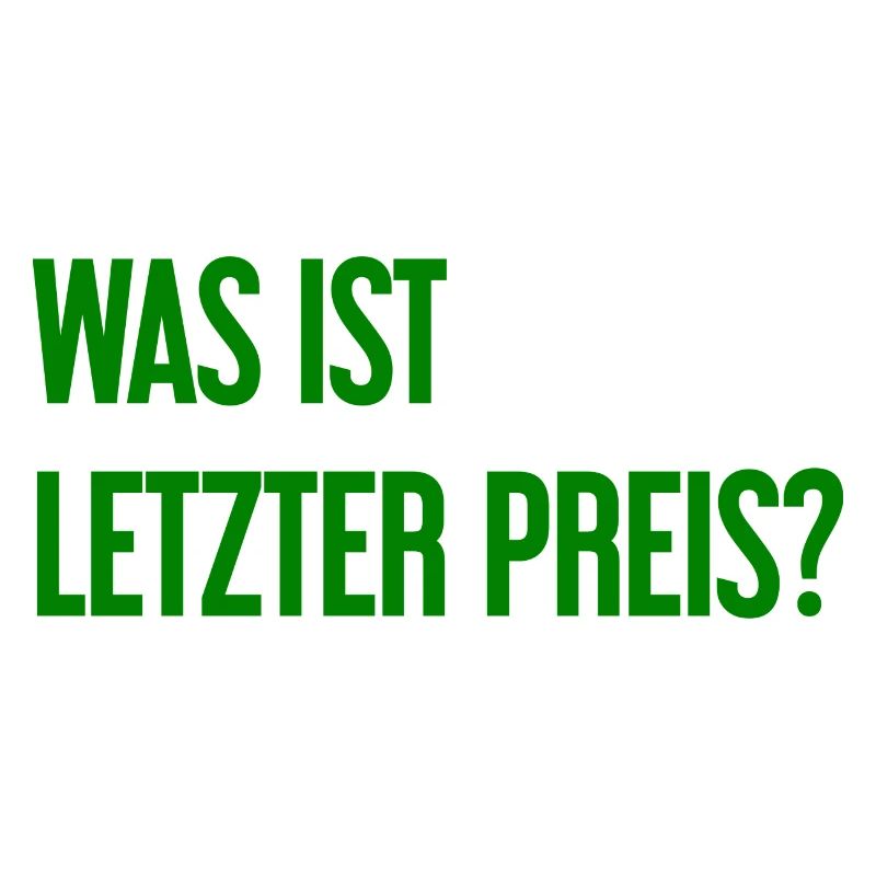 Was ist letzter Preis?