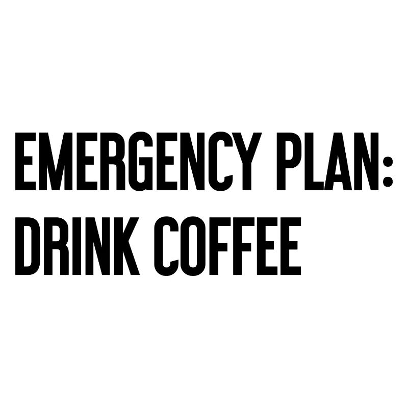 Coffee Contingency Plan