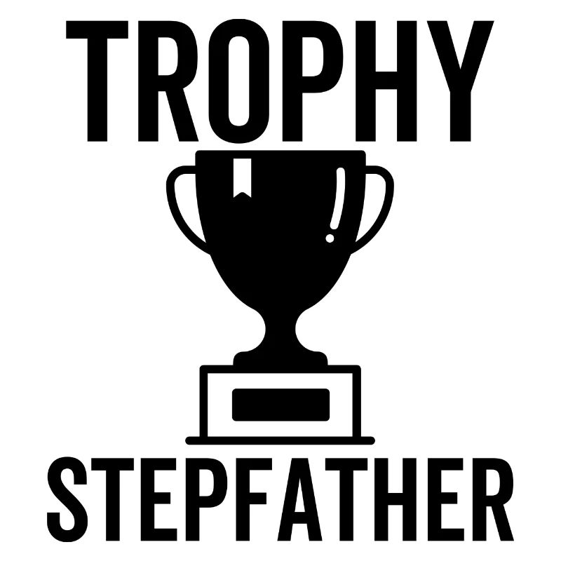 Trophy Stepfather