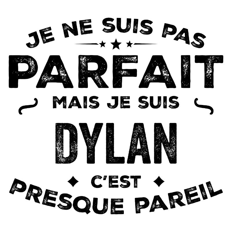 Dylan – A Funny and Proud First Name, Legend
