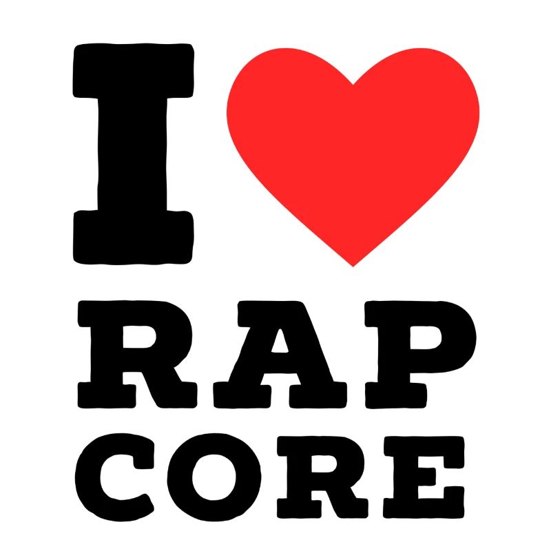 J’adore le rap core