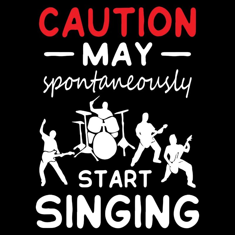Caution May Start Singing