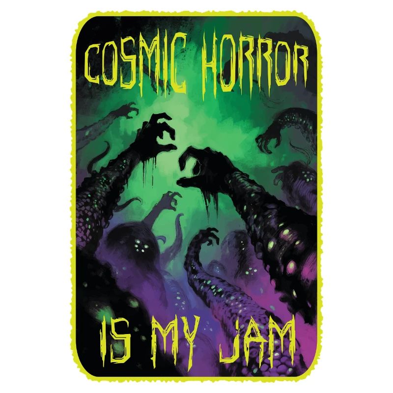 Cosmic Horror Is My Jam