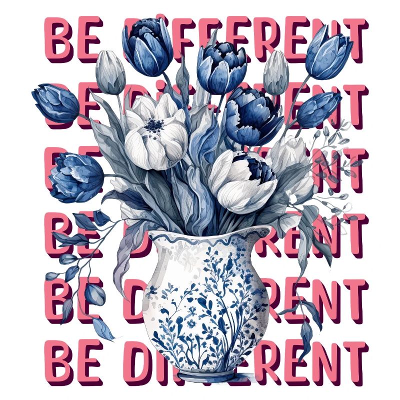 Be Different – Blue Tulips & Positivity
