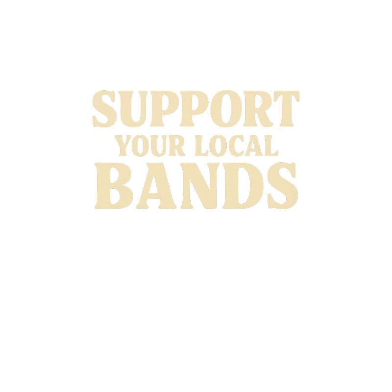 Support Local Bands