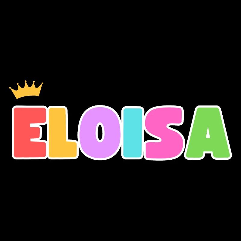 Eloisa! Customizable