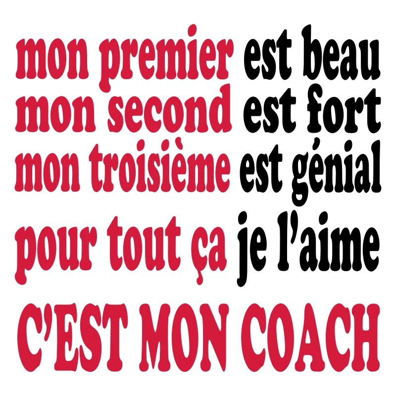Mon coach est beau