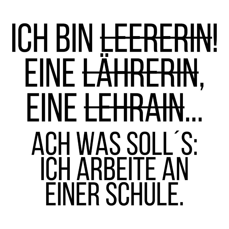 Ich bin Lehrerin