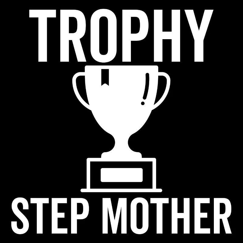 Trophäe Stiefmutter