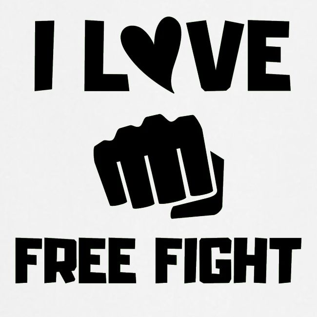 I LOVE FREE FIGHT