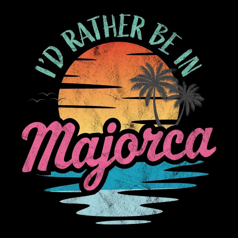 I'd rather be in Majorca