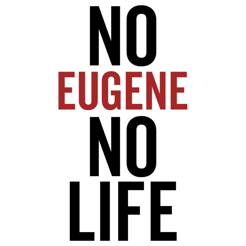 Pas d’Eugène Pas de vie