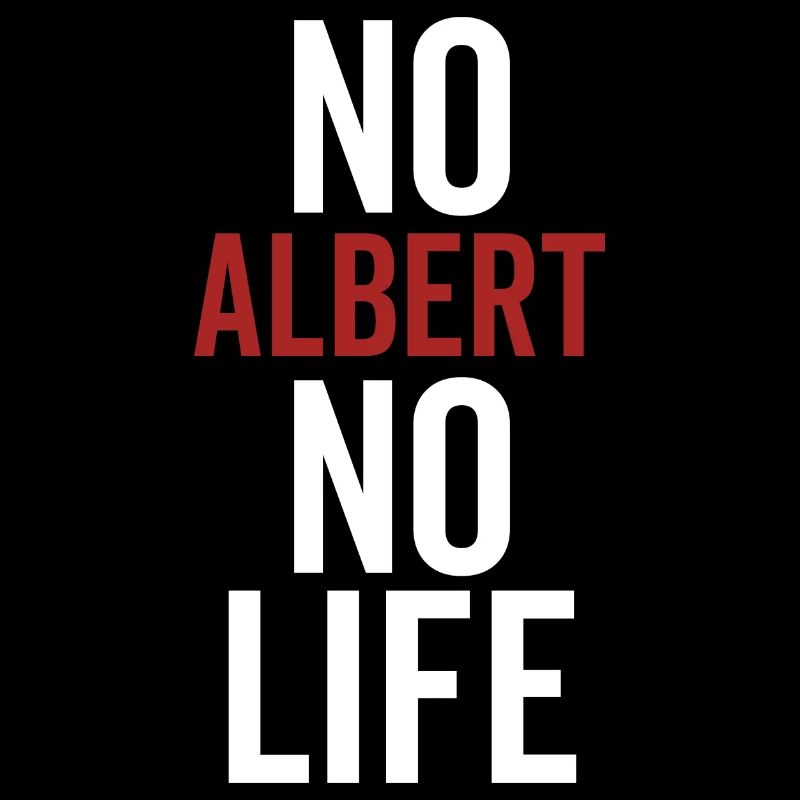 Pas d’Albert, pas de vie