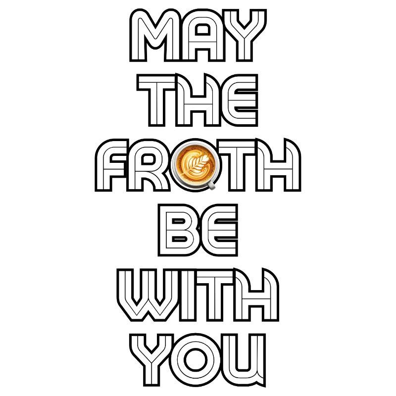 Möge der Schaum mit dir sein