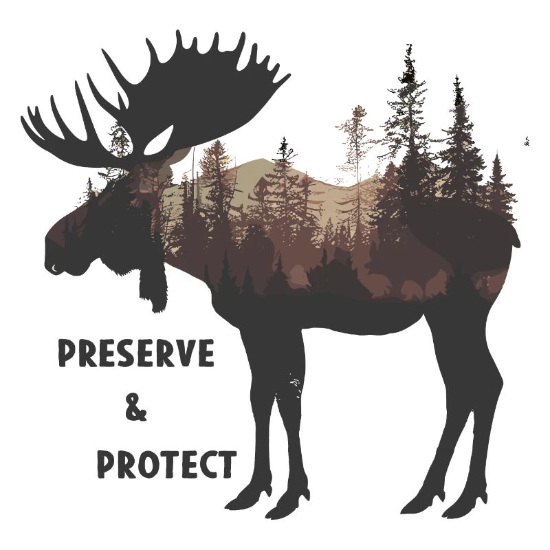 Preserve & Protect Elch Elche Waldtier