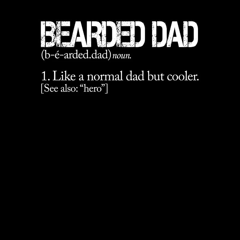 Bearded dads are cooler than regular dads