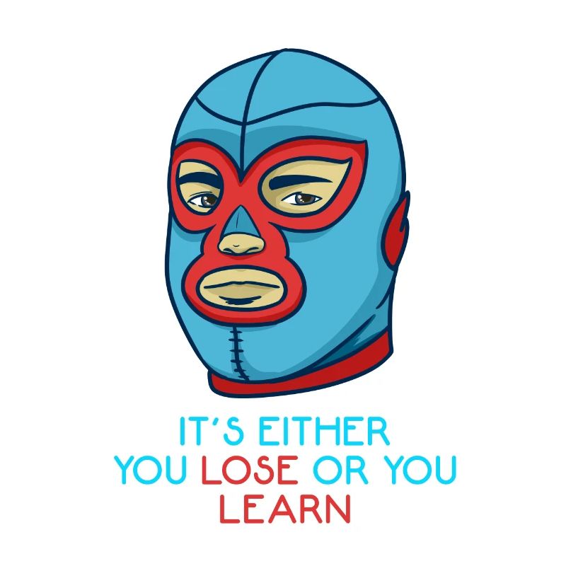Entweder du verlierst oder du lernst