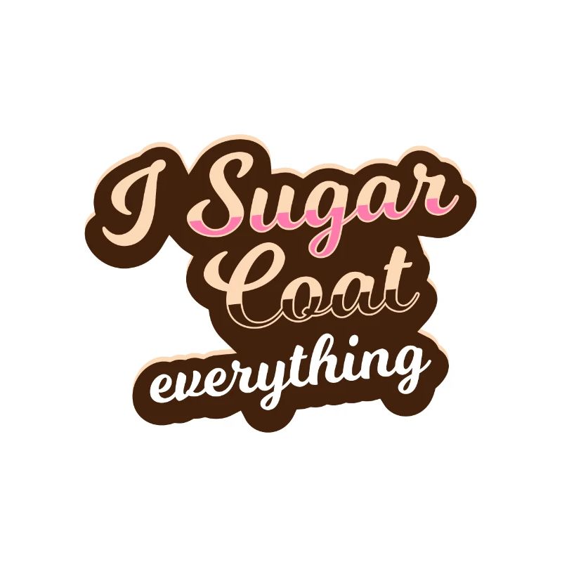 I sugar everything - bakery - bake - baker