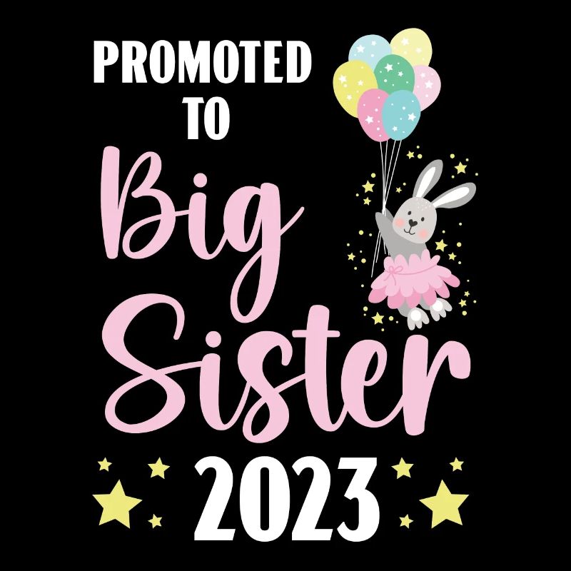 Befördert zur großen Schwester 2023 Schwesterchen