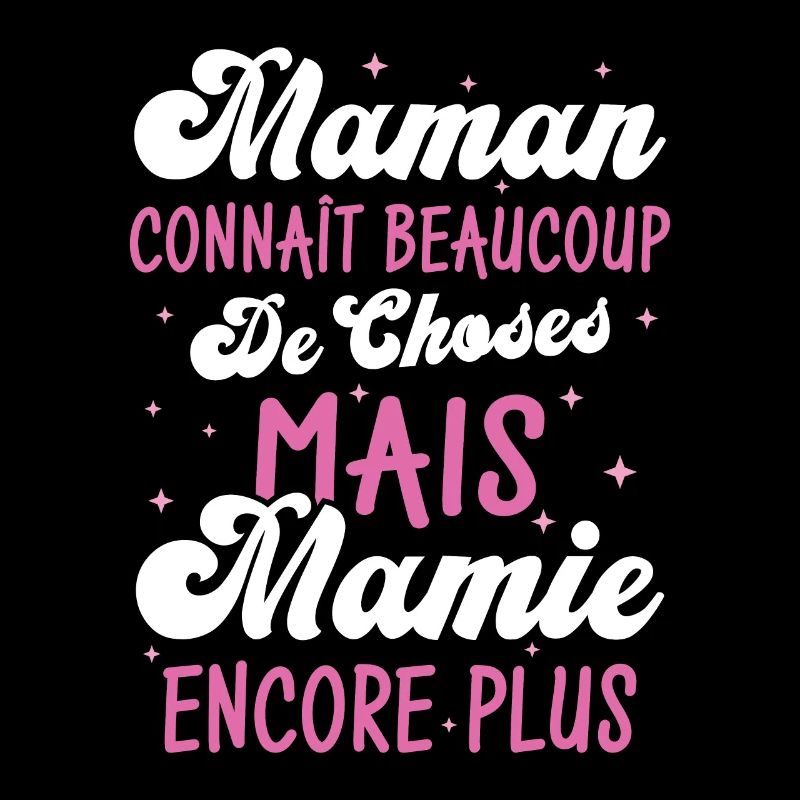 Maman connaît beaucoup de choses