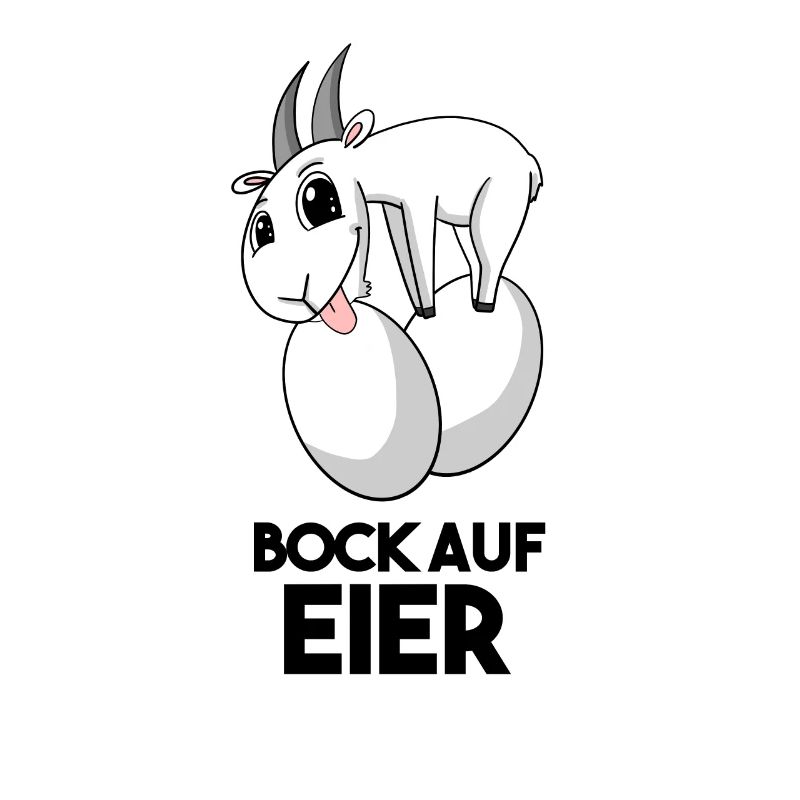 Bock auf Eier - Ziege Ziegenbock