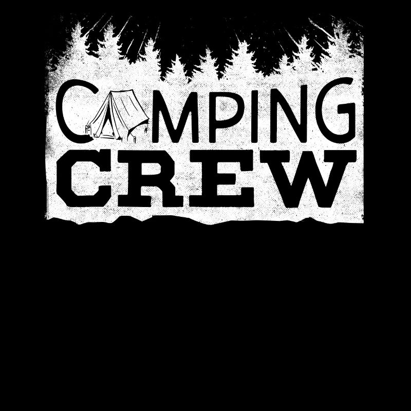 Camping -Crew, Camping, Draußen